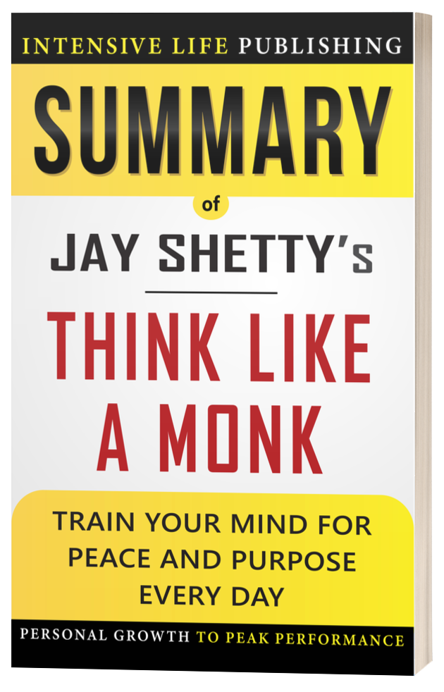 Summary of Think Like a Monk
